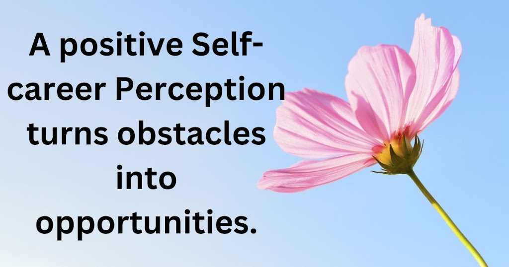 Self-Career Perception in Personality Development