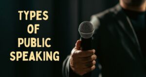 What Are the Types of Speaking? Techniques to Speak Effectively