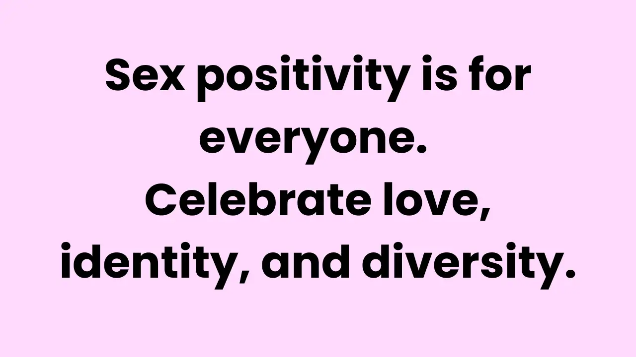 Sex-Positive Movement: What It Means & How It Changes Lives