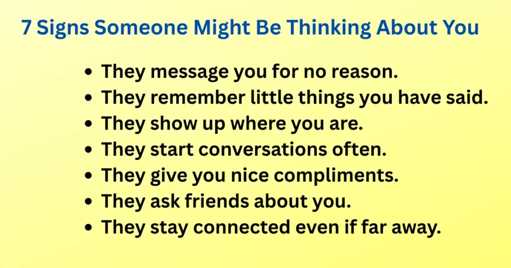 7 Signs Someone Might Be Thinking About You