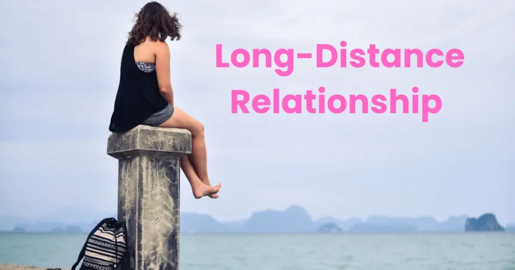 How to Build Emotional Intimacy in a Long-Distance Relationship