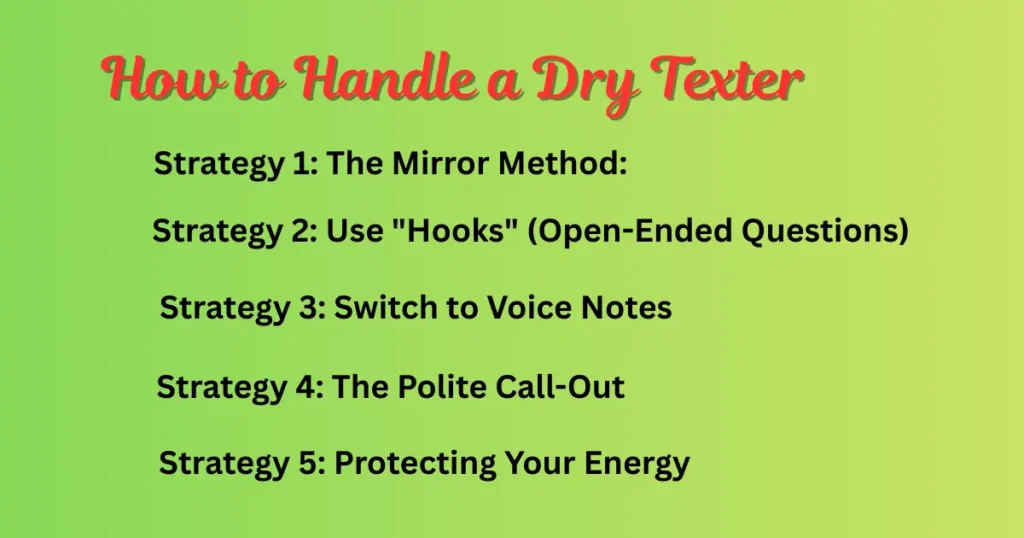 How to Handle a Dry Texter: 5 Pro Strategies