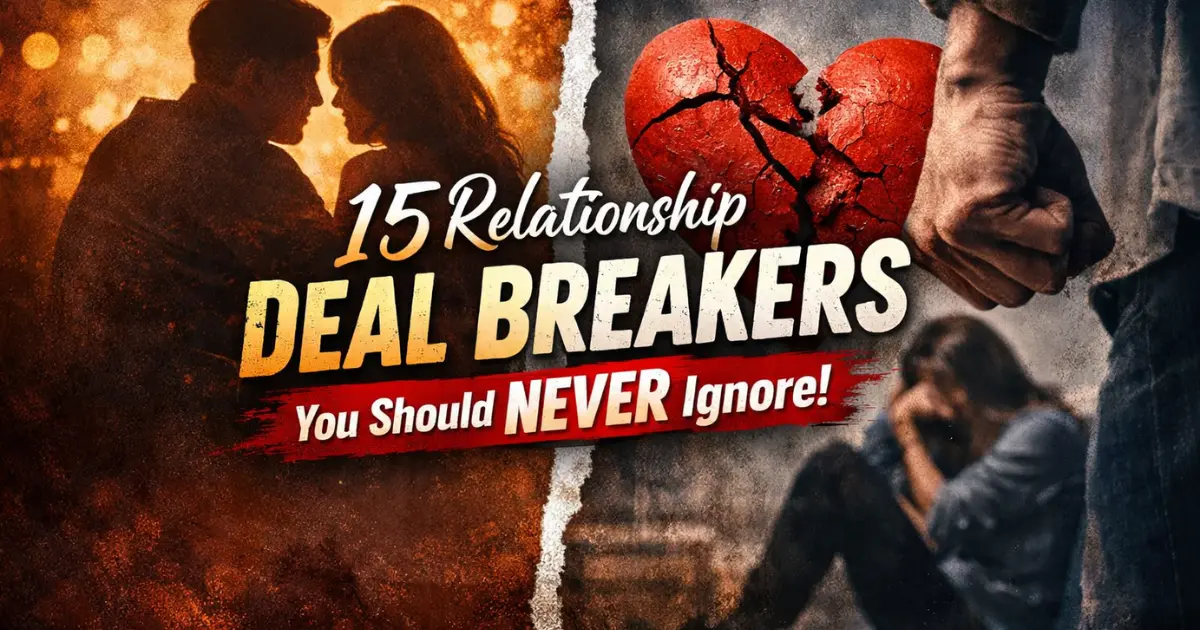 Illustration of a couple and a broken heart symbolizing 15 relationship deal breakers that can destroy trust, love, and healthy relationships.
