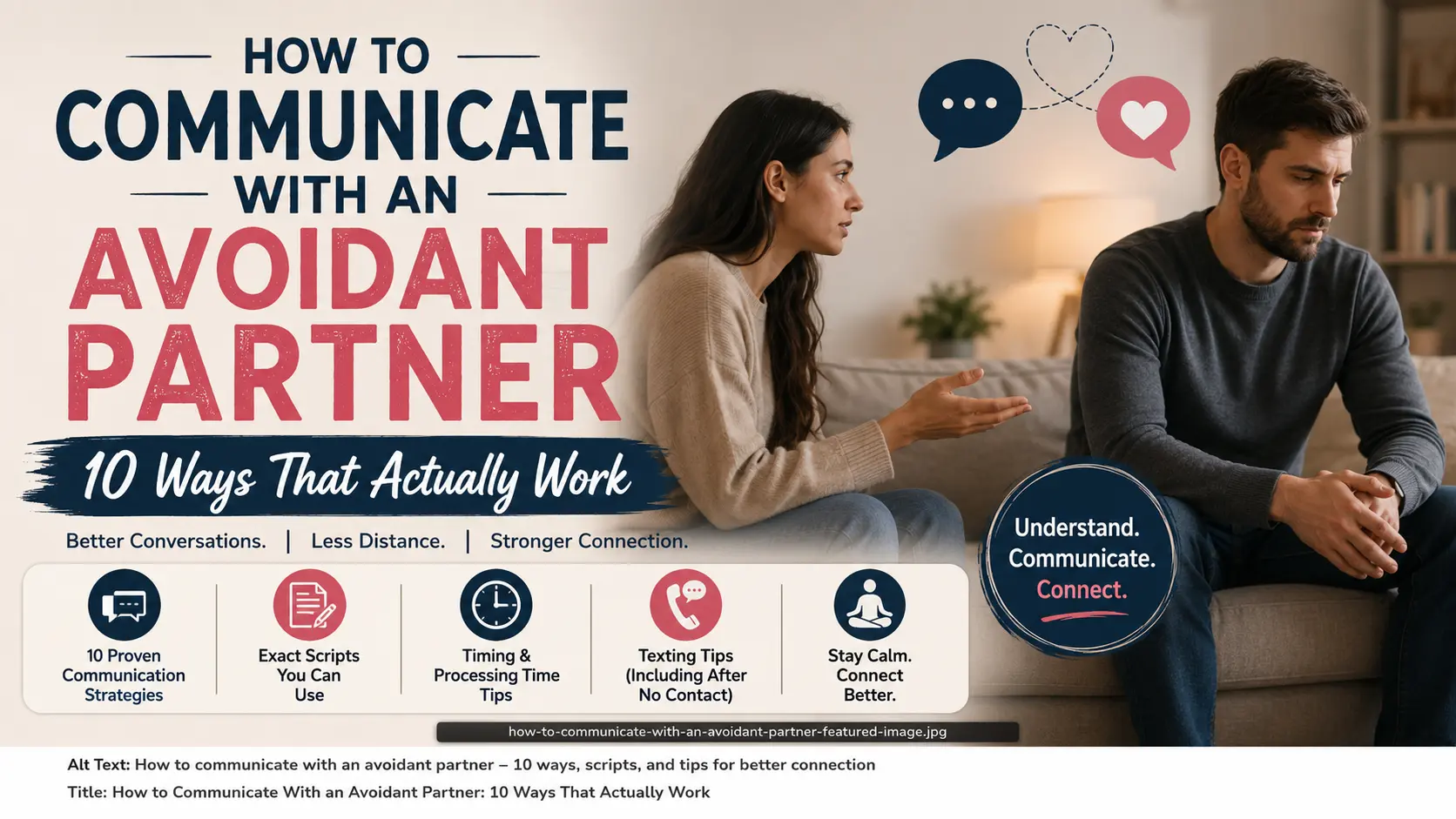 How to communicate with an avoidant partner using healthy communication strategies, practical conversation tips, and relationship advice